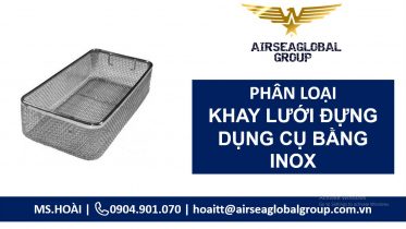 KHAY LƯỚI ĐỰNG DỤNG CỤ INOX