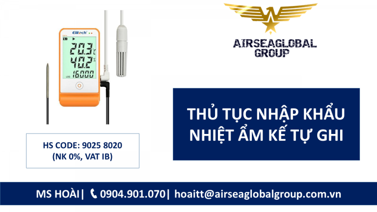 THỦ TỤC NHẬP KHẨU NHIỆT ẨM KẾ TỰ GHI