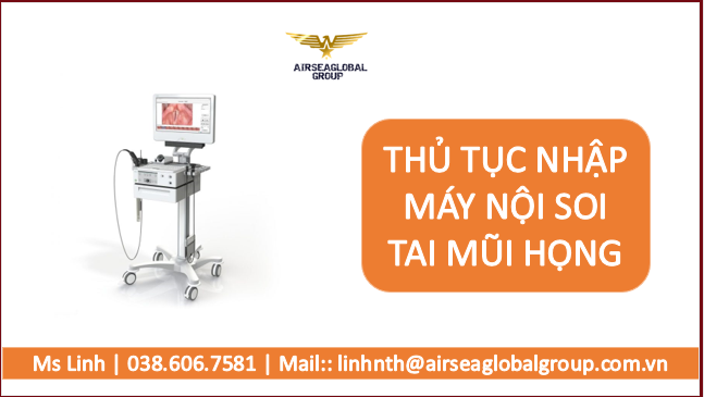 Thu tuc nhap may noi soi tai mui hong