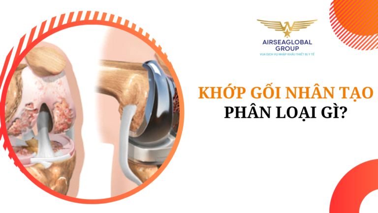 thu tuc nhap khau khop goi nhan tao