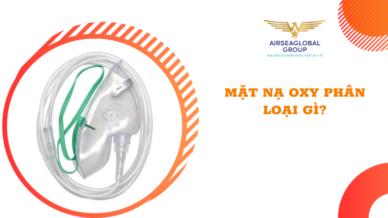 thu tuc nhap khau mat na oxy