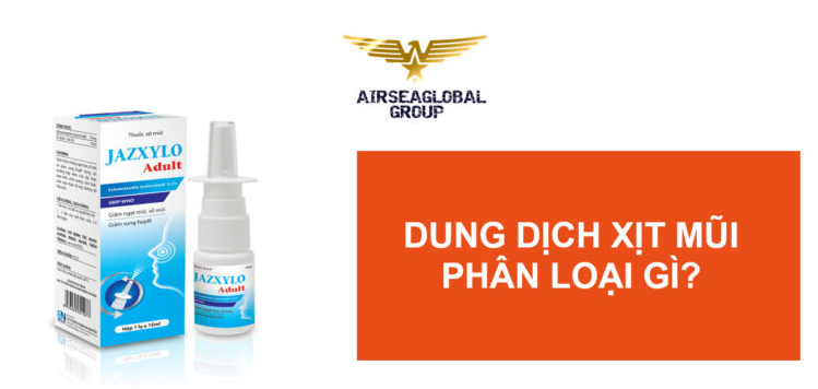 thu tuc nhap khau dung dich xit mui