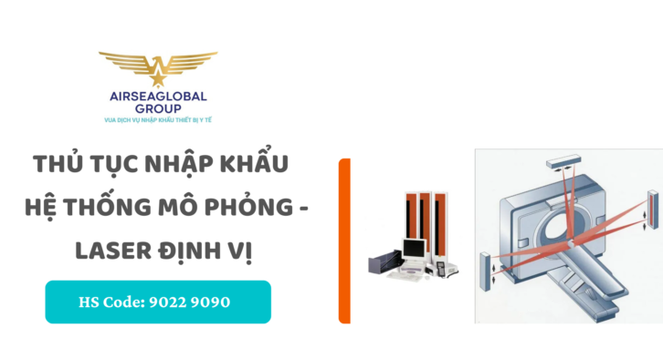 thu tuc nhap khau laser dinh vi