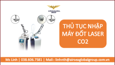 thu tuc nhap may dot laser co2