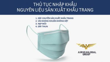 thủ tục nhập nguyên liệu sản xuất khẩu trang