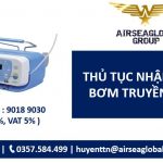 thủ tục nhập khẩu bơm truyền dịch