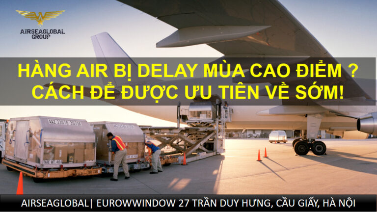 xu ly hang air bị delay