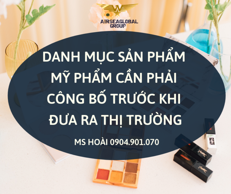 DANH MỤC MỸ PHẨM CẦN LÀM CÔNG BỐ