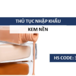 thu tuc nhap khau kem nen trang diem