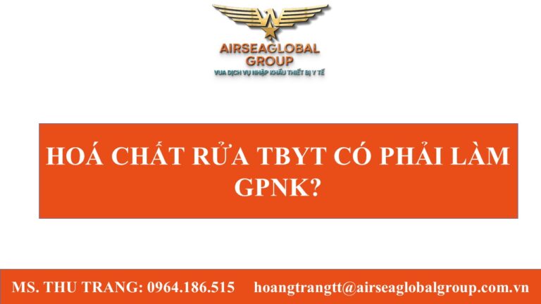 HOÁ CHẤT RỬA TBYT CÓ PHẢI LÀM GPNK.pptx