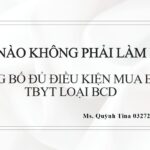 CÁC TRƯỜNG HỢP ĐƯỢC ĐIỀU CHỈNH TRONG CÔNG BỐ ĐỦ ĐIỀU KIỆN MUA BÁN TRANG TBYT LOẠI BCD