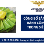 CÔNG BỐ SẢN PHẨM BÁNH CỐM BÁN TRONG SIÊU THỊ