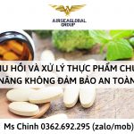 THU HỒI VÀ XỬ LÝ THỰC PHẨM CHỨC NĂNG KHÔNG ĐẢM BẢO AN TOÀN