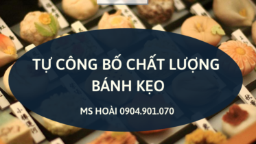 TỰ CÔNG BỐ BÁNH KẸO