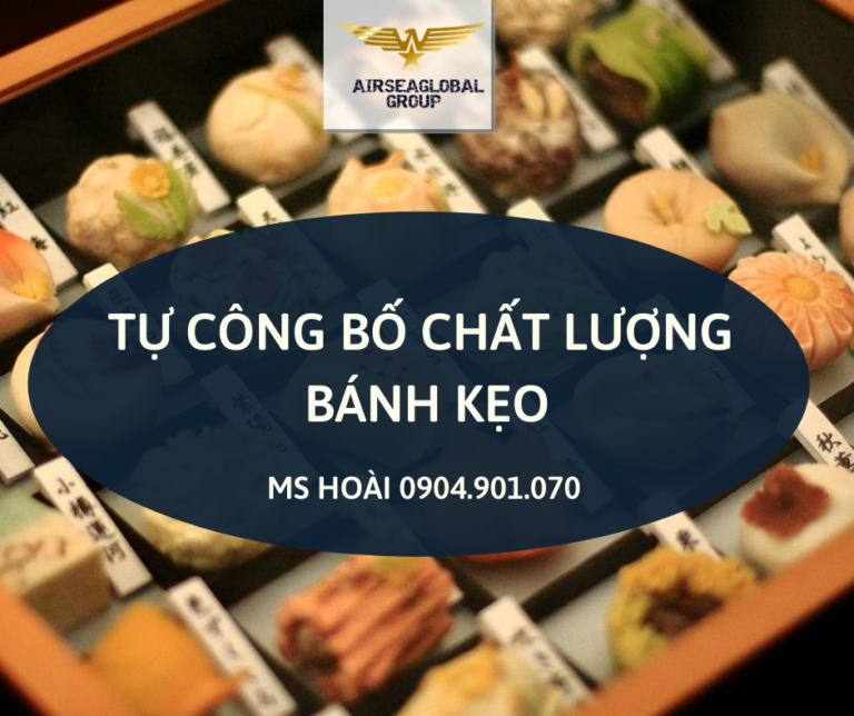 TỰ CÔNG BỐ BÁNH KẸO