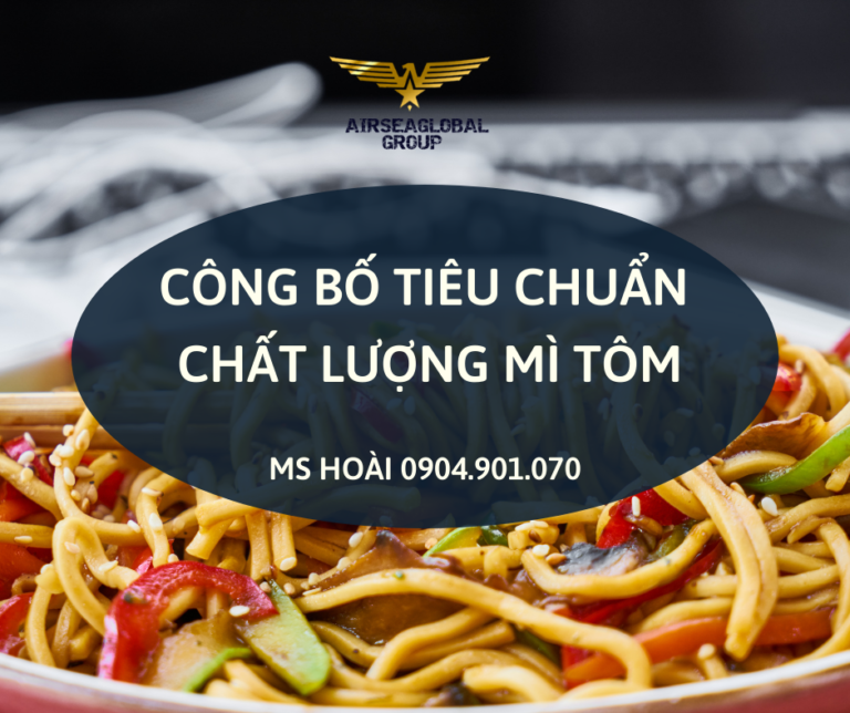 CÔNG BỐ CHẤT LƯỢNG MÌ TÔM