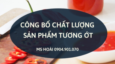 CÔNG BỐ CHẤT LƯỢNG TƯƠNG ỚT