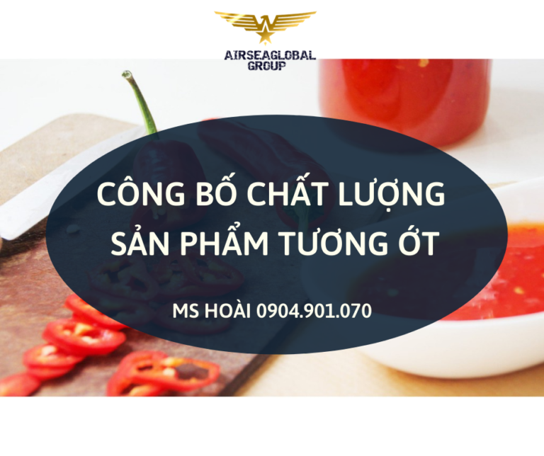 CÔNG BỐ CHẤT LƯỢNG TƯƠNG ỚT