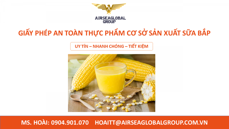 GIẤY PHÉP AN TOÀN THỰC PHẨM CƠ SỞ SẢN XUẤT SỮA BẮP