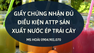 GIẤY PHÉP ATTP TRÁI CÂY ÉP