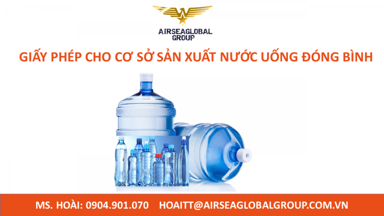 GIẤY PHÉP CHO CƠ SỞ SẢN XUẤT NƯỚC UỐNG ĐÓNG BÌNH