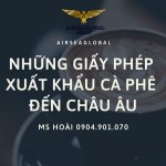 GIẤY PHÉP XUẤT KHẨU CAFE SANG CHÂU ÂU