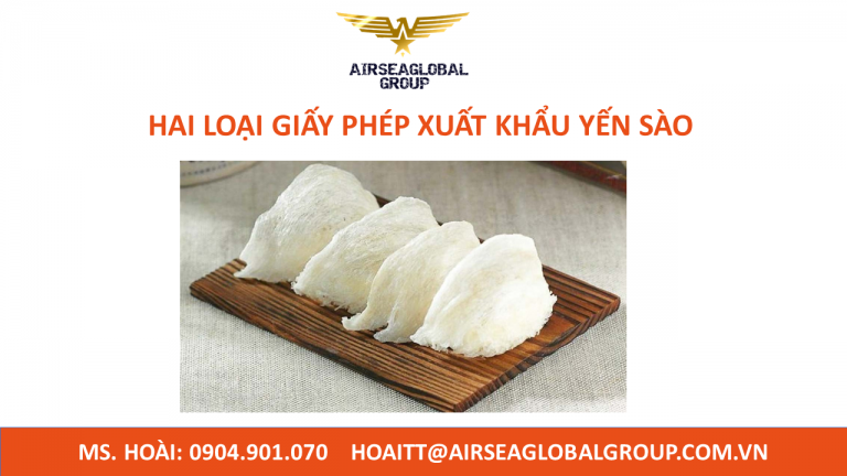 HAI LOẠI GIẤY PHÉP XUẤT KHẨU YẾN SÀO