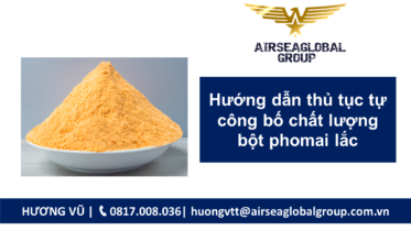 Hướng dẫn thủ tục tự công bố chất lượng bột phomai lắc