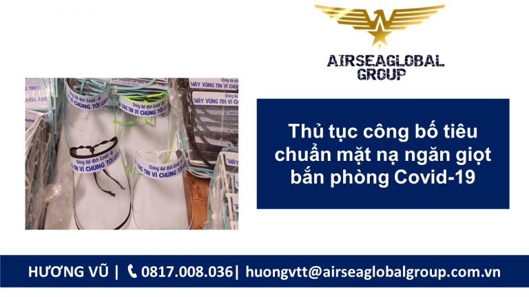 Thủ tục công bố tiêu chuẩn mặt nạ ngăn giọt bắn phòng Covid-19