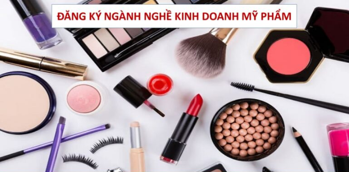 Đăng ký ngành nghề kinh doanh mỹ phẩm