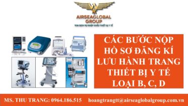 CÁC BƯỚC NỘP HỒ SƠ ĐĂNG KÍ LƯU HÀNH TRANG THIẾT BỊ Y TẾ LOẠI B, C, D