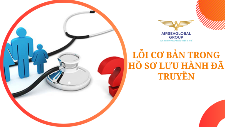 LỖI CƠ BẢN TRONG HỒ SƠ LƯU HÀNH ĐÃ TRUYỀN