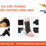 THỦ TỤC GIẤY TỜ HÀNG đai nẹp chấn thương chỉnh hình