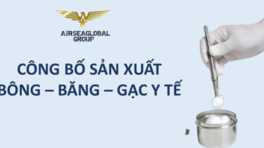 CÔNG BỐ ĐỦ ĐIỀU KIỆN SẢN XUẤT BÔNG, BĂNG, GẠC Y TẾ