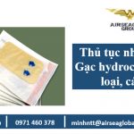Thu tuc nhap khau gac hydrocolloid cac loai cac co, Thu tuc nhap khau gac hydrocolloid, gac hydrocolloid