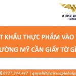 XUAT KHAU THUC PHAM VAO THI TRUONG MY