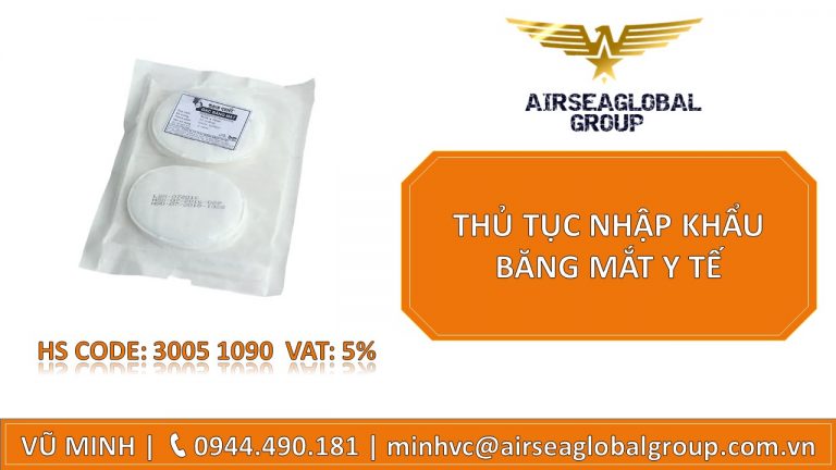 THỦ TỤC NHẬP BĂNG GẠC MẮT