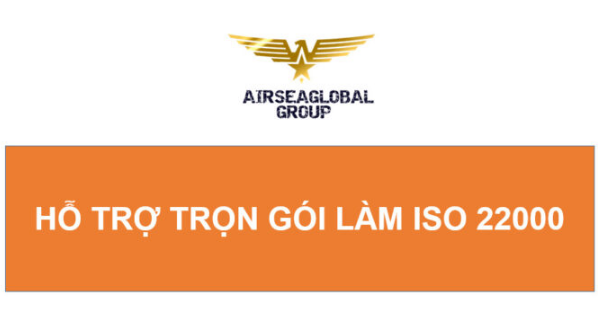 HỖ TRỢ TRỌN GÓI LÀM ISO 22000