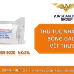 THỦ TỤC NHẬP KHẨU BÔNG GẠC ĐẮP VẾT THƯƠNG