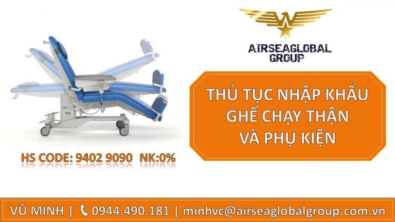 THỦ TỤC NHẬP KHẨU GHẾ CHẠY THẬN VÀ PHỤ KIỆN