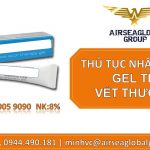 THỦ TỤC NHẬP KHẨU GEL TRỊ VẾT THƯƠNG