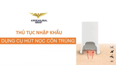 thu tuc nhap khau dung cu hut noc con trung duoi da