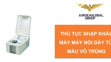 thu tuc nhap khau may noi day tui mau vo trung