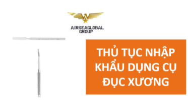 thu tuc nhap khau dung cu duc xuong