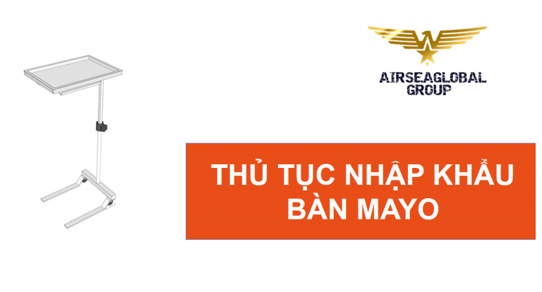 thu tuc nhap khau ban mayo
