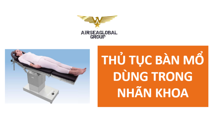 thu tuc nhap khau ban mo dung trong nhan khoa