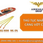 THỦ TỤC NHẬP KHẨU CÁNG VỚT CỨU HỘ
