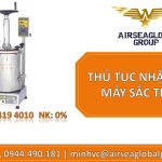 THỦ TỤC NHẬP KHẨU MÁY SẮC THUỘC