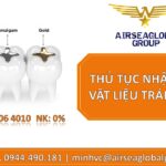 THỦ TỤC NHẬP KHẨU VẬT LIỆU TRÁM RĂNG