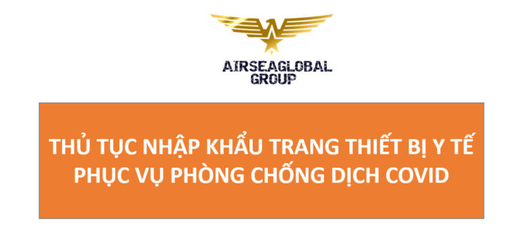 THỦ TỤC NHẬP KHẨU MÁY TẠO OXY, MÁY ĐO NỒNG ĐỘ OXY TRONG MÁU - SPO2, BƠM KIM TIÊM, GIƯỜNG Y TẾ, ĐÔNG HỒ ĐO OXY, NHIỆT KẾ ĐIỆN TỬ...